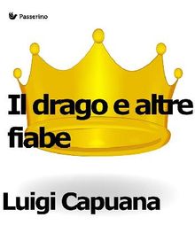 Il drago e altre fiabe