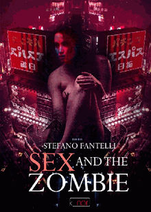 Sex and the Zombie