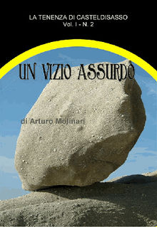 Un vizio assurdo