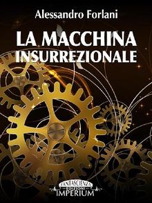 La Macchina Insurrezionale