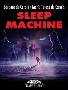 Sleep Machine