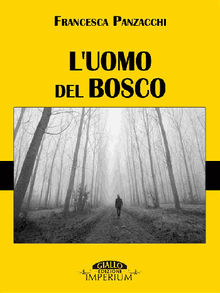 L'uomo del bosco