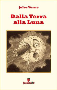 Dalla Terra alla Luna