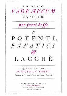 Un serio vademecum satirico per farsi beffe di potenti, fanatici e lacch