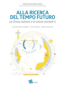 Alla ricerca del tempo futuro