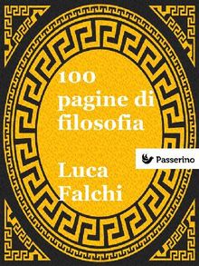 100 pagine di filosofia