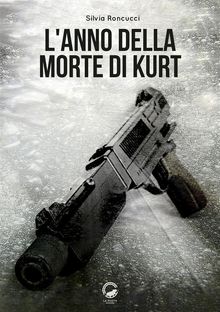 L'anno della morte di Kurt