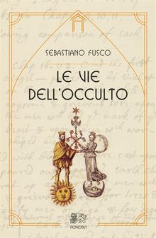 Le vie dellocculto