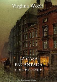 La casa encantada y otros cuentos