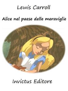 Alice nel Paese delle meraviglie