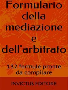 Formulario della mediazione e dell'arbitrato