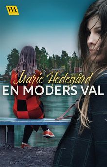 En moders val