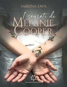 I segreti di Melanie Cooper