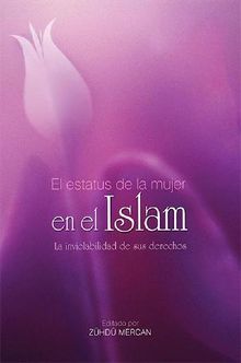 El estatus de la mujer en el Islam