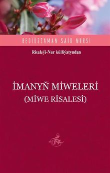 Miwe Risalesi (?many? Miweleri)