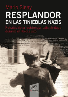 Resplandor en las tinieblas nazis