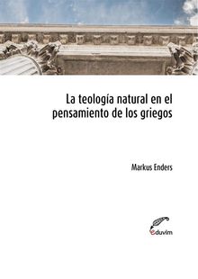 La teologa natural en el pensamiento de los griegos