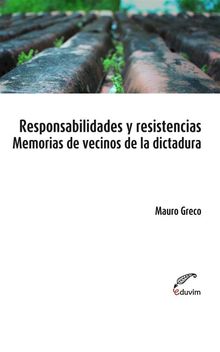 Responsabilidades y resistencias