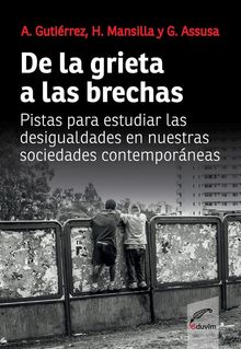 De la grieta a las brechas