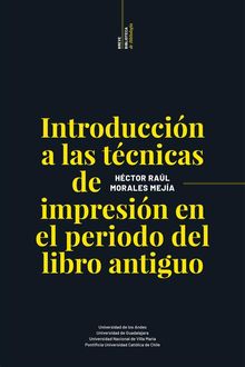 Introduccin a las tcnicas de impresin en el perodo del libro antiguo