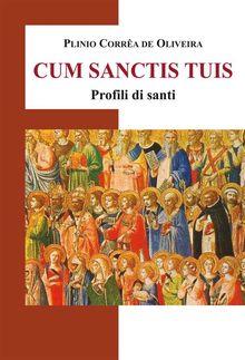 Cum Sanctis tuis