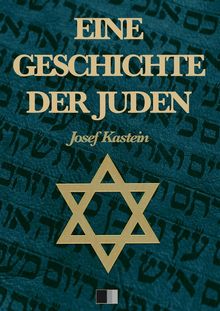 Eine Geschichte der Juden (Vollstndige Ausgabe)