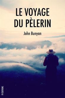 Le voyage du plerin