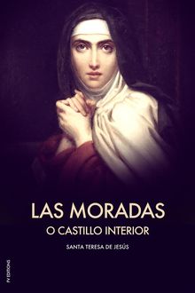 Las Moradas o Castillo interior