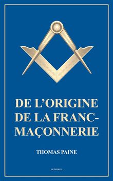 De lorigine de la Franc-Maonnerie (Annot)