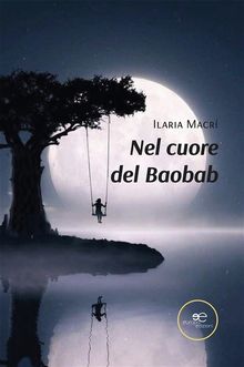 Nel cuore del Baobab