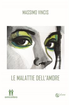 Le malattie dell'amore