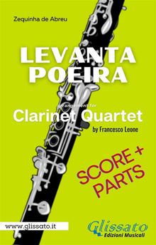 Clarinet Quartet sheet music: Levanta Poeira (score & parts)