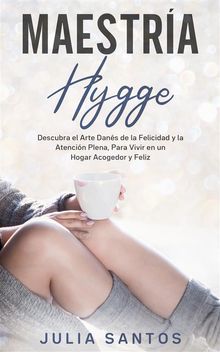 Maestra Hygge