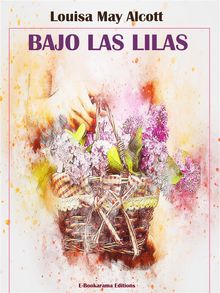 Bajo las lilas