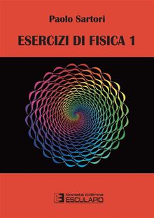 Esercizi di Fisica 1