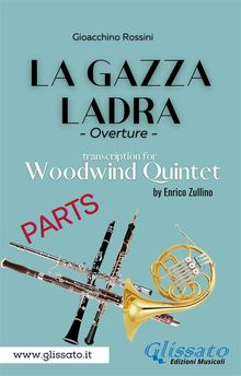 Flute part of "La Gazza Ladra" overture for Woodwind Quintet