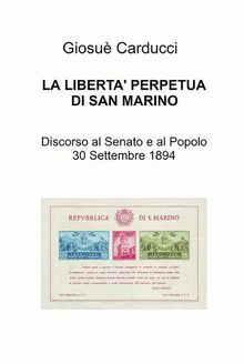 La libert' perpetua di San Marino