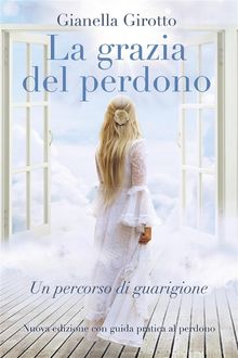 La grazia del perdono