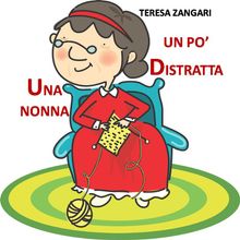 Una nonna un po' distratta