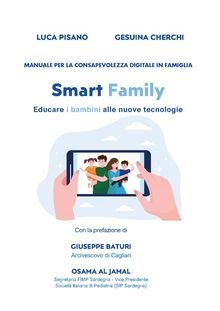 Manuale per la consapevolezza digitale in famiglia.