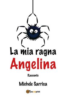 La mia ragna Angelina