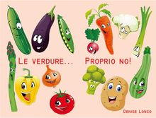 Le verdure...proprio no!