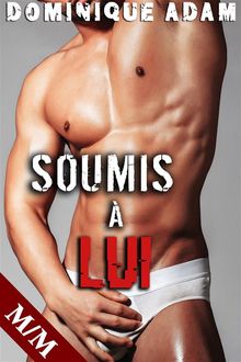 Soumis  Lui