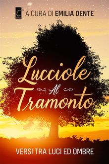 Lucciole al tramonto