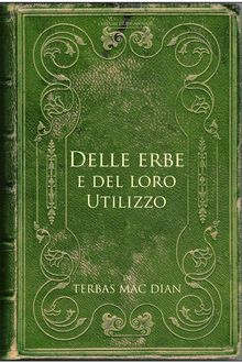 Delle erbe e del loro utilizzo