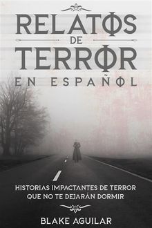 Relatos de Terror en Espaol