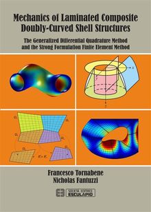 Mechanics of Laminated Composite Doubly-Curved Shell Structures