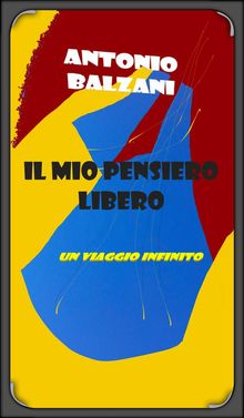 Il mio pensiero libero