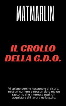 Il crollo della G.D.O.