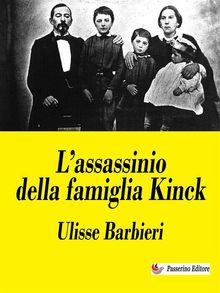 Lassassinio della famiglia Kinck